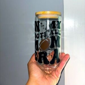 Glass Cup In my football mom era